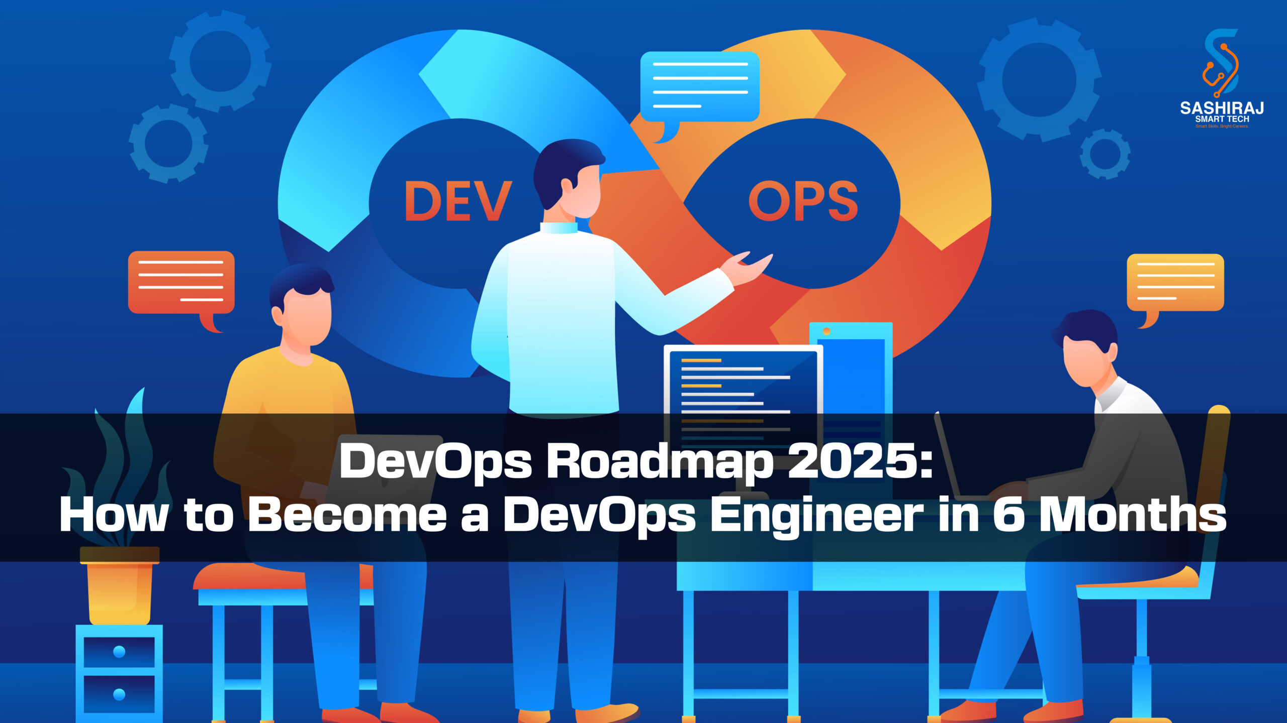 Sashiraj SmartTech: DevOps course in bangalore